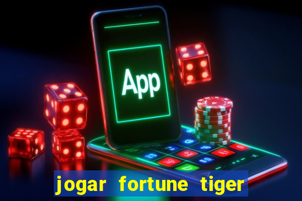 jogar fortune tiger 2 demo